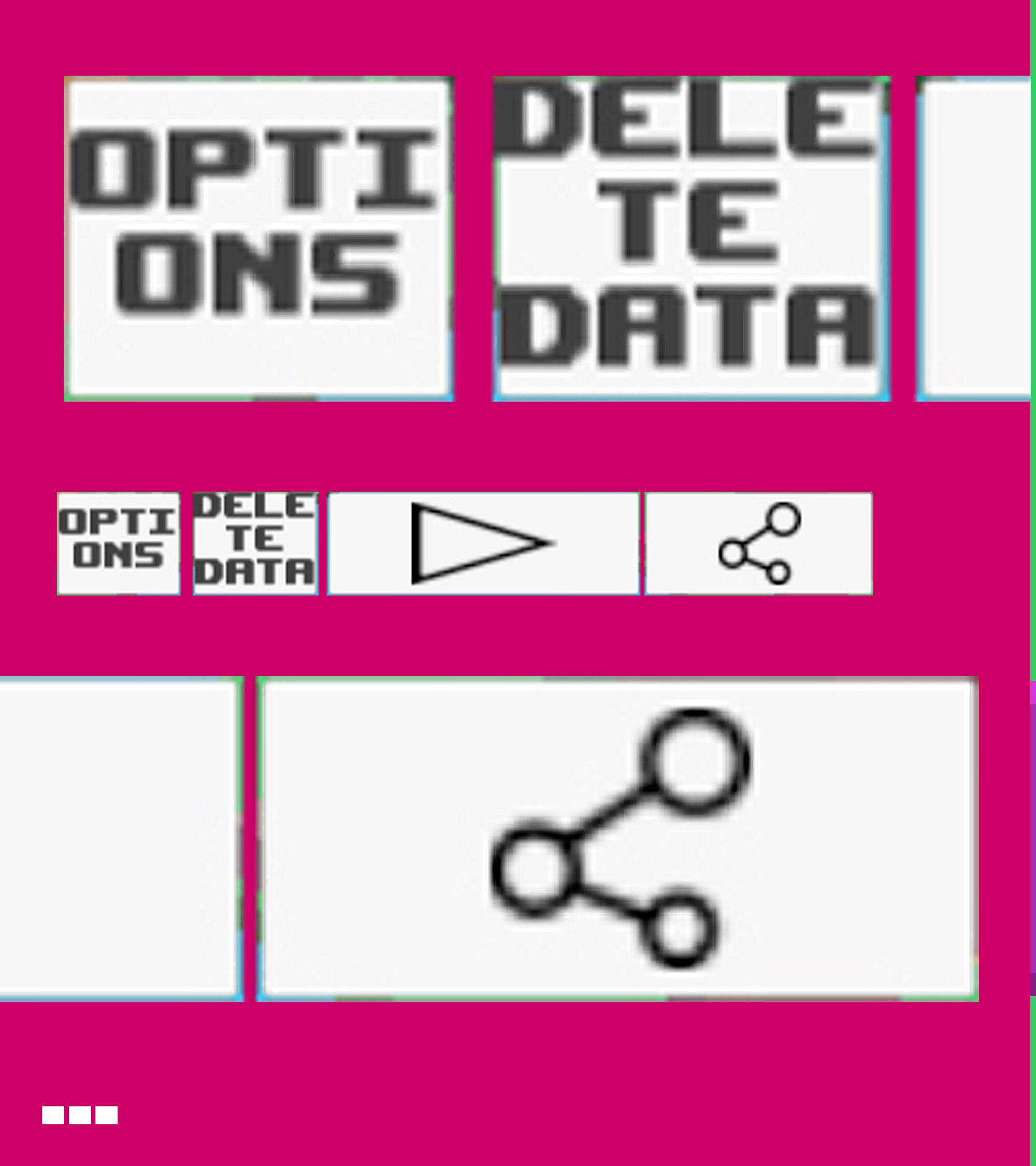 Rough baseline icon set: plain text buttons reading Options, Delete Data, and outline glyphs for play and share